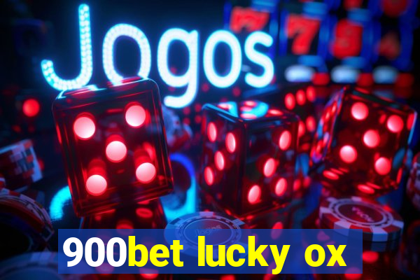 900bet lucky ox